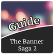 Guide for The Banner Saga 2
