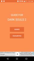 Guide for Dark Souls 2 Affiche