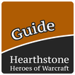 Guide for Hearthstone - Heroes of Warcraft