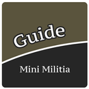 Guide for Mini Militia APK