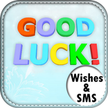 Good Luck Wishes-SMS