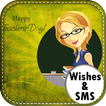 Happy Teachers Day  Wishes-SMS