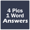 Answers for 4 Pics 1 Word