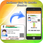 Aadhar Card LInk to Mobile Number & SIM Online icône