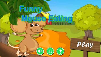 Funny Mouse Eating poster