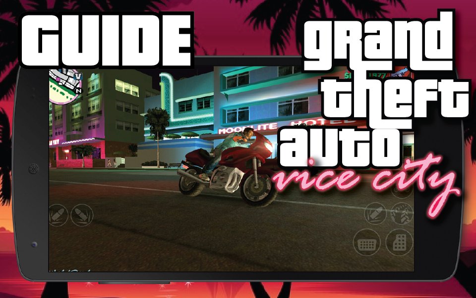 Ultimate Guide GTA Vice City APK for Android Download