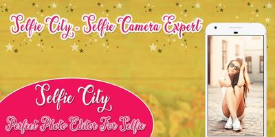 Selfie City : Selfie Camera Expert & Photo Editor Affiche