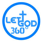 Let God 360 Zeichen