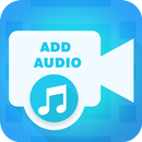 Add Audio To Video APK