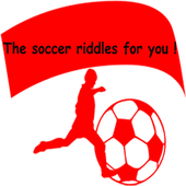 Soccer Riddle for you