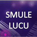 SMULE LUCU LUCU APK