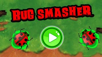 BUG SMASHER 2 Plakat