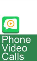 Phone Video Calls Affiche