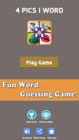 What The Word - 4 Pics 1 Word - Fun Word Guessing پوسٹر