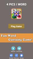 What The Word - 4 Pics 1 Word - Fun Word Guessing Affiche