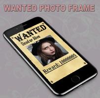 Wanted Photo Frame Affiche