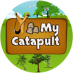 ”My Catapult