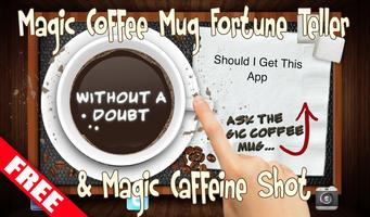 FREE Magic Coffee Tell Fortune Affiche