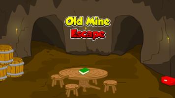 Old Mine Escape постер