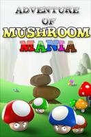 Adventure Of Mushroom Mania Cartaz