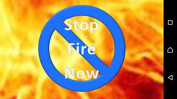 Stop Fire Now 2.0 الملصق