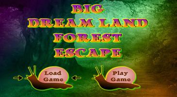 Poster Big Dream Land Forest Escape
