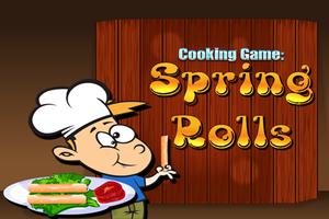 Poster Cooking Game : Spring Rolls