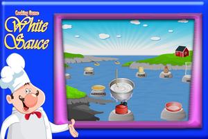 Cooking Game : White Sauce capture d'écran 3