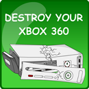 APK Destroy A Xbox 360.