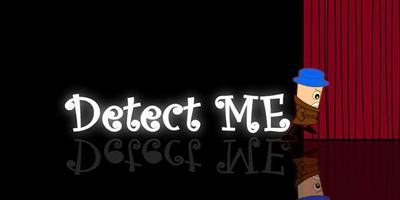 Detect ME poster