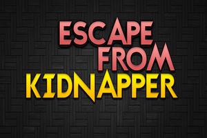 Escape From Kidnapper Affiche