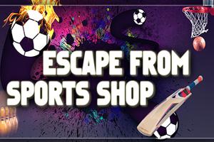 Escape From Sports Shop Affiche