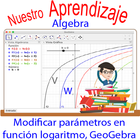 GeoGebra  modificar parámetros  función logaritmo ikon