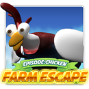 APK Farm escape - Episode Chicken