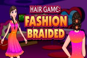 Poster Hair Game : Fashion Braided