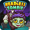 Headless Zombie 2