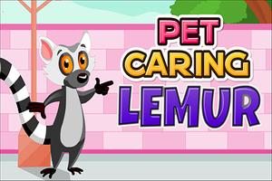 Pet Caring Lemur Affiche