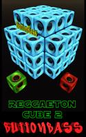 ButtonBass Reggaeton Cube 2 الملصق