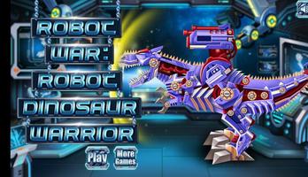 Robot War Dinosaur Warrior Poster