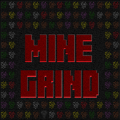 Mine Grind