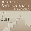 Die 7 Weltwunder der Moderne