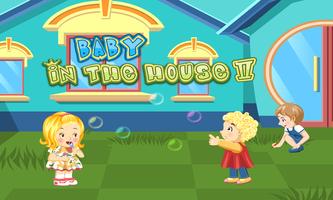 Baby in the House 2 Jeux Affiche