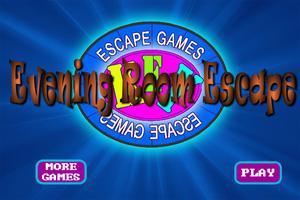 EveningRoomEscape الملصق