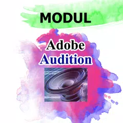 Modul Adobe Audition アプリダウンロード