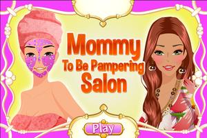 Mommy To Be Pampering Salon poster