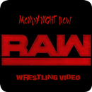 APK Raw : Monady Night Raw, Night Raw , WWE Raw is War