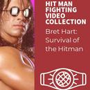Wrestling Video of Bret hart : Survival of Hit Man APK