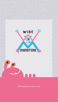 Wise Monsters Plakat