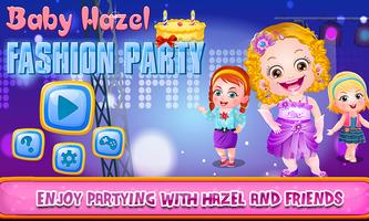 Baby Hazel Fashion Party poster