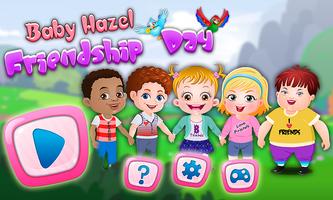 Baby Hazel Friendship Day Affiche